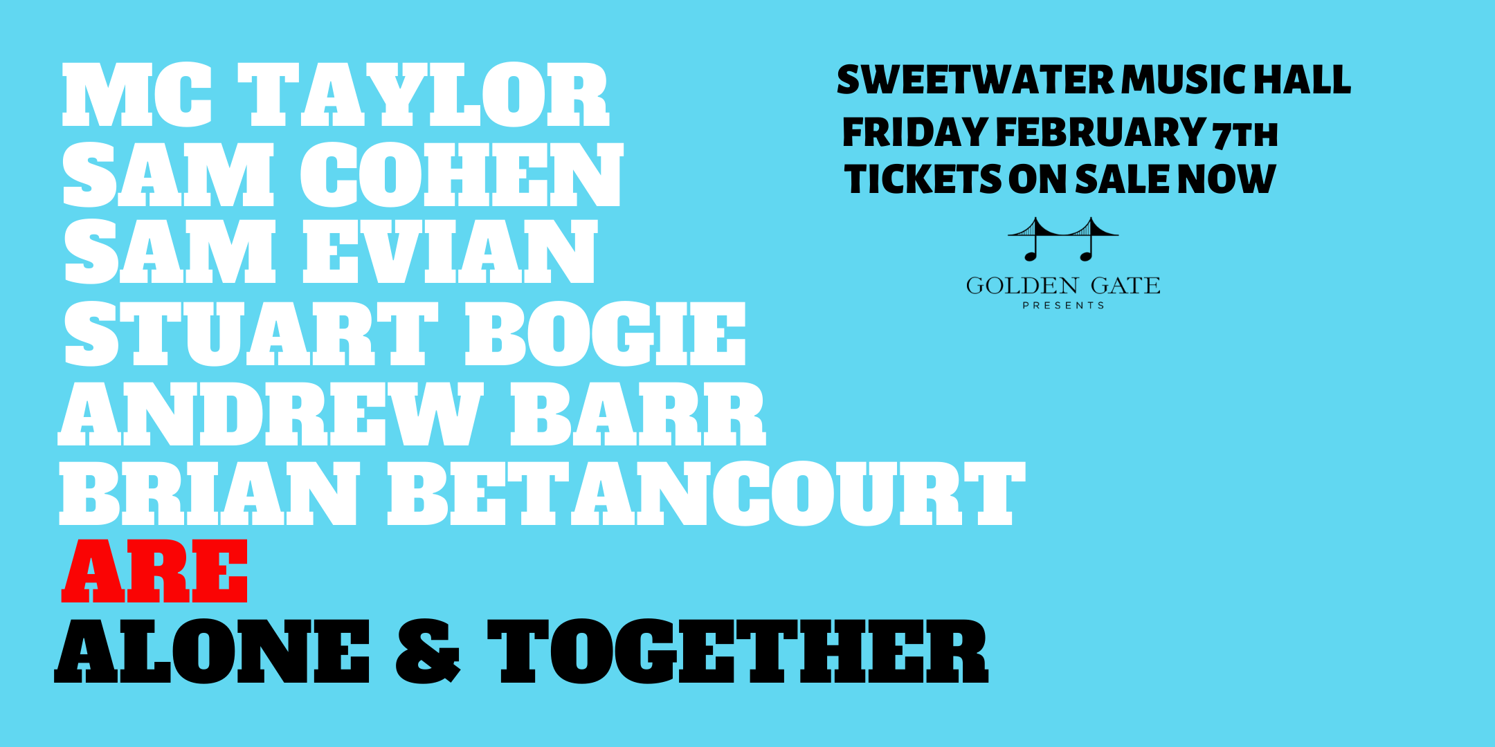 Alone & Together at Sweetwater Music Hall